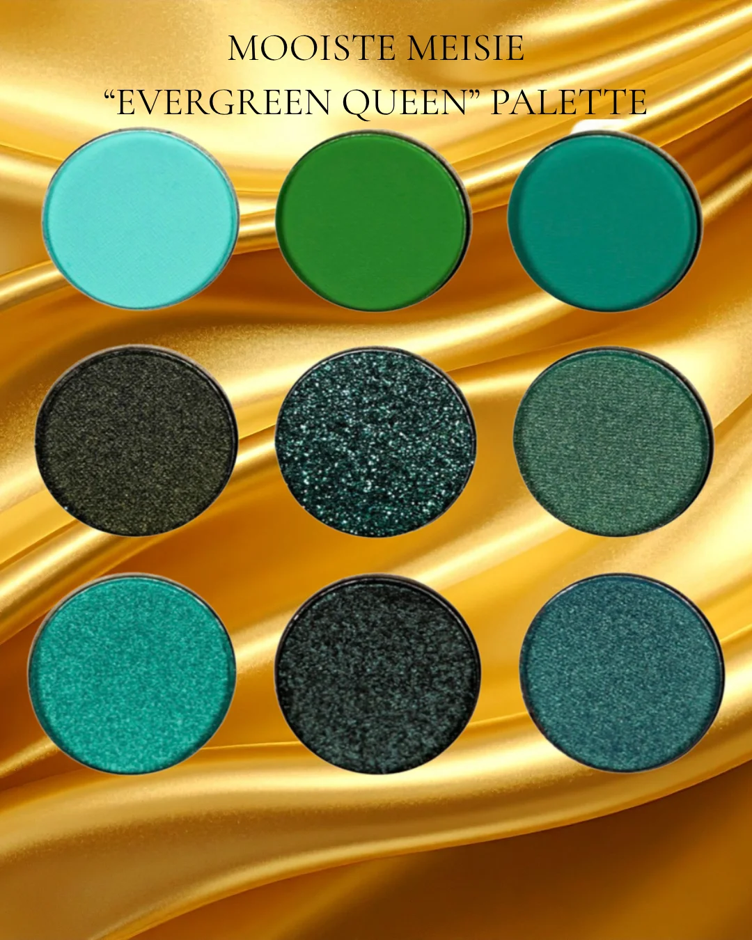 Mooiste Meisie Evergreen Queen 9 Shade Eyeshadow Palette