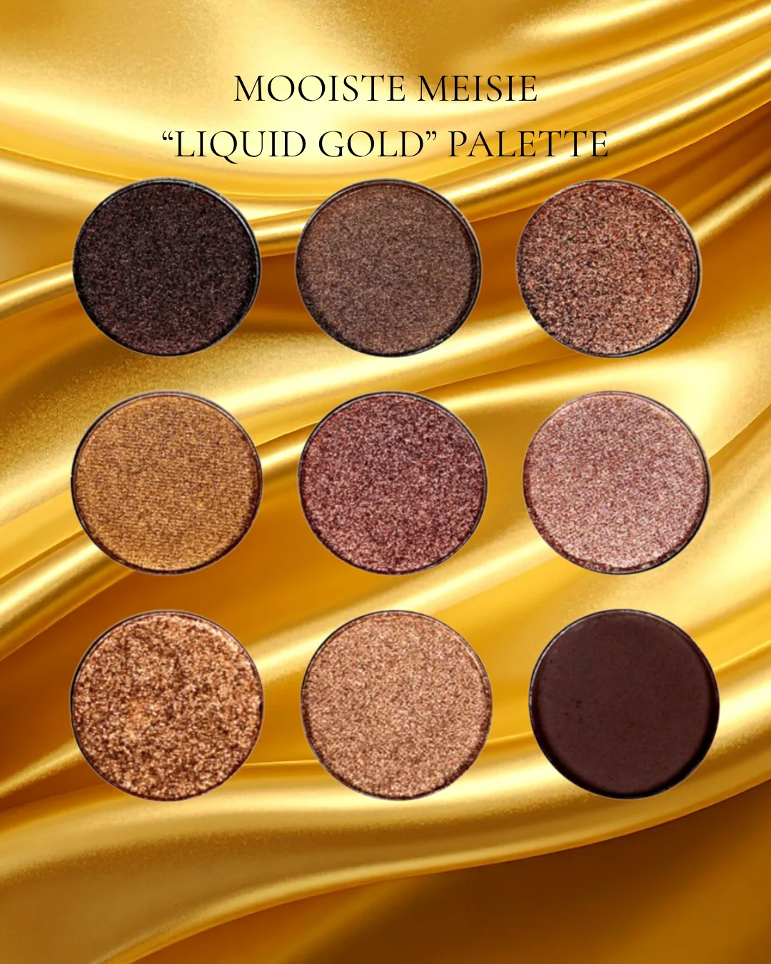 Mooiste Meisie Liquid Gold Palette